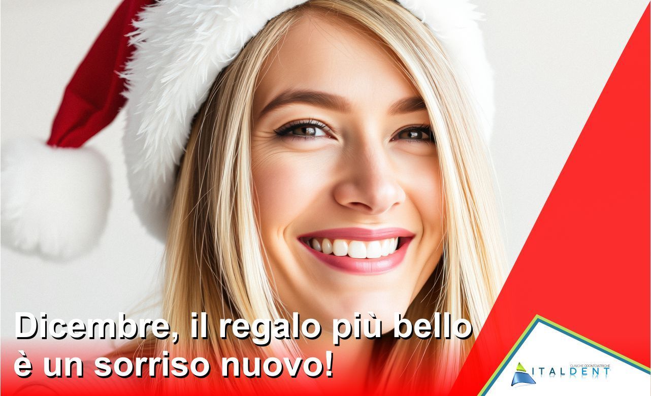 Dicembre, il regalo più bello è un sorriso nuovo