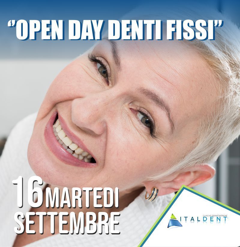 Open Day DENTI FISSI